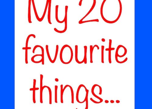 My 20 favourite thngs