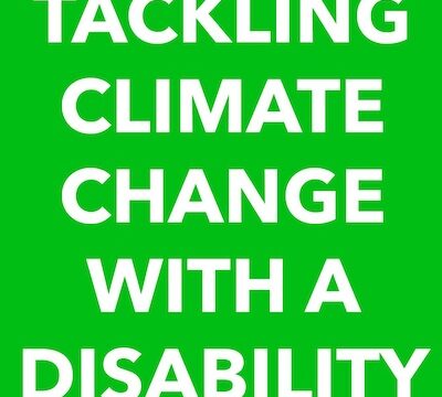 Tackling climate change with a disability