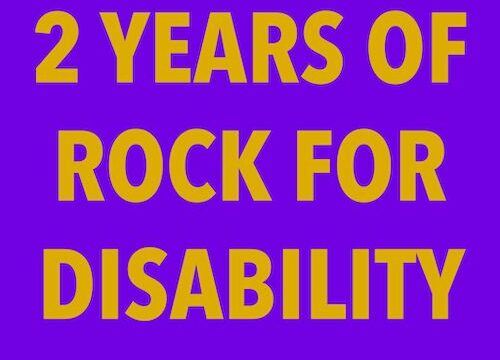 2 years of Rock For Disability