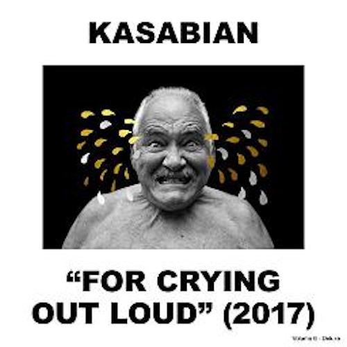 For Crying Out Loud by Kasabian album cover
